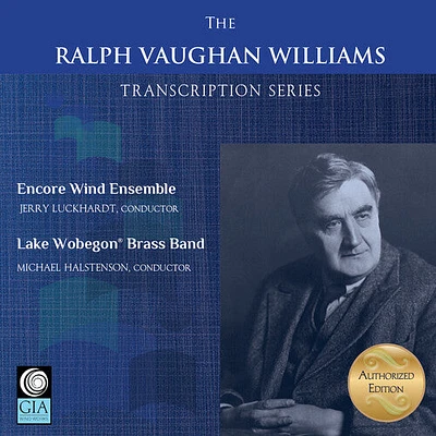 Williams/ Encore Wind Ensemble - The Ralph Vaughan Williams Transcription Series