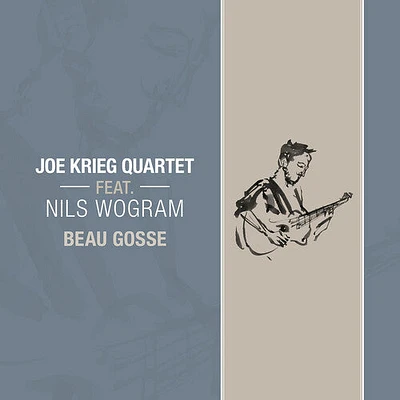 Joe Krieg - Beau Gosse