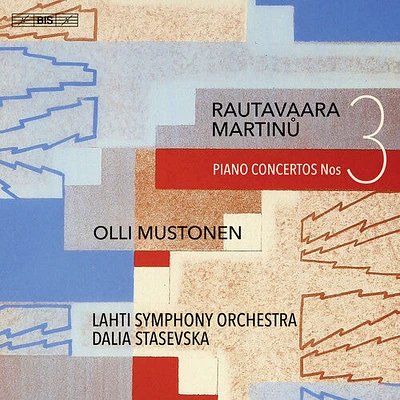 Martinu/ Rautavaara/ Lahti Symphony Orchestra - Piano Concertos No. 3