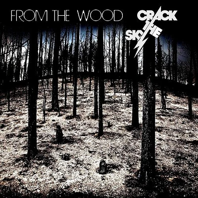 Crack the Sky - From The Wood