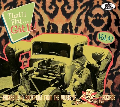 That'Ll Flat Git It! Vol. 42: Rockabilly/ Various - That'll Flat Git It! Vol. 42: Rockabilly & Rock 'n' Roll From The Vaults (Various Artists)