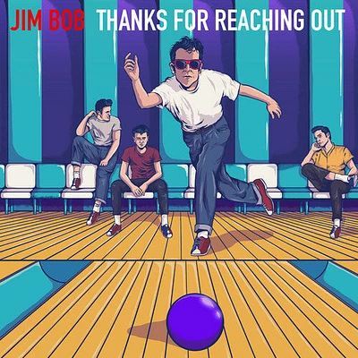 Jim Bob - Thanks For Reaching Out - Purple Vinyl w/ 2024 Calendar