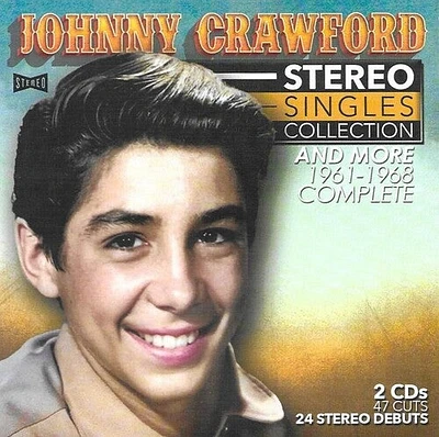 Johnny Crawford - Stereo Singles Collection And More-Complete 1961-1968