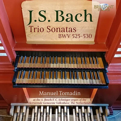 J.S. Bach / Tomadin - Trio Sonatas BWV 525-530