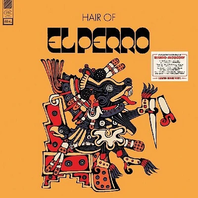 El Perro - Hair Of