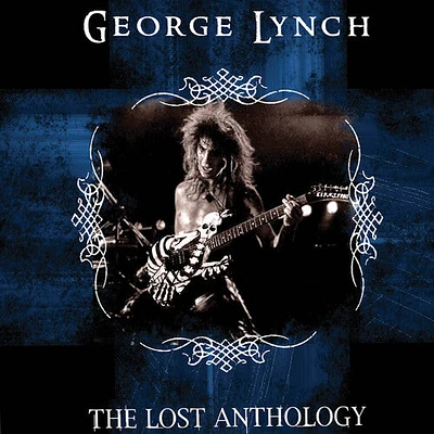 George Lynch - The Lost Anthology