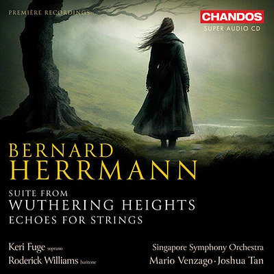 Herrmann/ Fuge/ Singapore Symphony Orchestra - Suite from Wuthering Heights