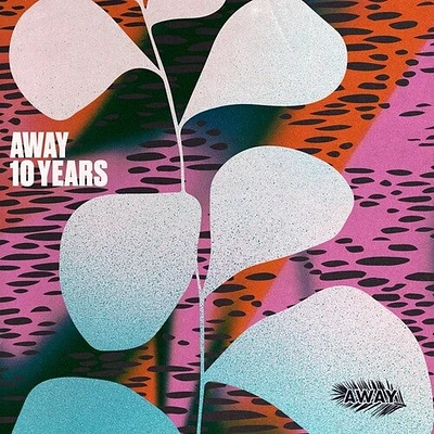 Away 10 Years/ Various - AWAY 10 Years