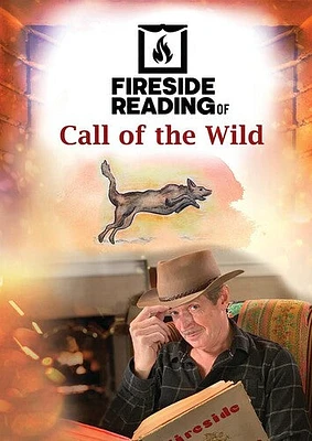 Fireside Reading Of The Call Of The Wild