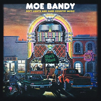 Moe Bandy - Soft Lights and Hard Country Music