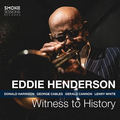 Eddie Henderson - Witness To History