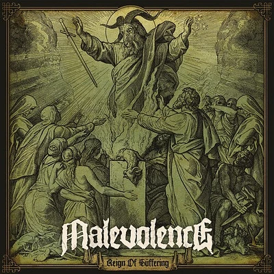 Malevolence - Reign Of Suffering