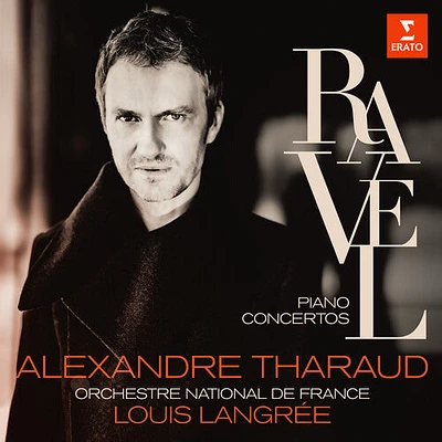 Alexandre Tharaud - Ravel: Piano concertos Falla: Nuits dans les jardins d'Espagne