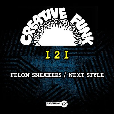 I 2 I - Felon Sneakers / Next Stylee