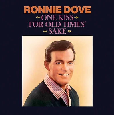 Ronnie Dove - One Kiss for Old Times' Sake