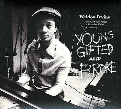 Weldon Irvine - Young, Gifted & Broke