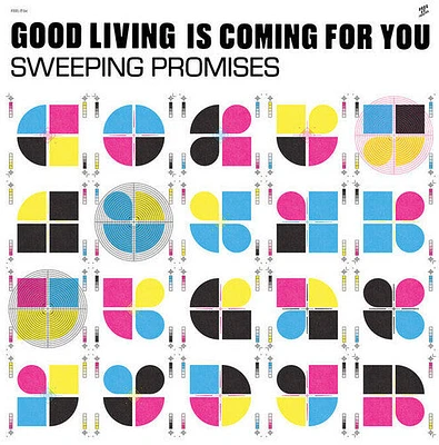 Sweeping Promises - Good Living Is Coming For You