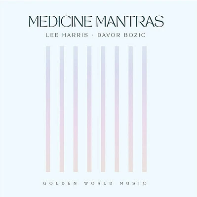 Lee Harris - Medicine Mantras