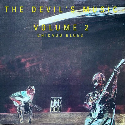 Devil's Music: Vol. 2 - Chicago Blues/ Various - The Devil's Music: Vol. 2 - Chicago Blues (Various Artists)