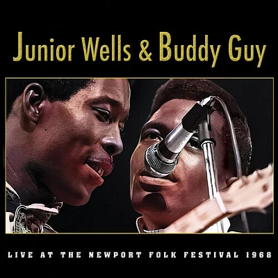 Junior Wells / Buddy Guy - Live At The Newport Folk Festival 1968