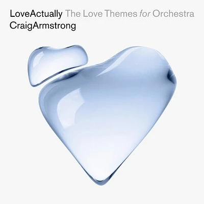 Craig Armstrong / Budapest Art Orchestra - Love Actually - The Love Themes For Orchestra