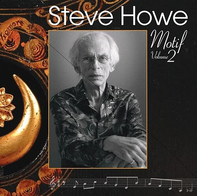 Steve Howe - Motif, Volume 2 - Ltd Gatefold Vinyl