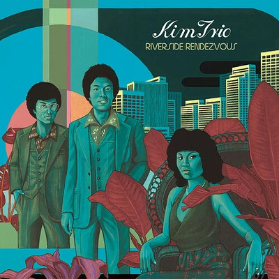 Kim Trio - Riverside Rendezvous: 12 Hits