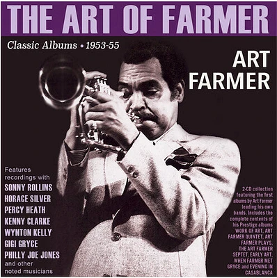 Art Farmer - The Art Of Farmer: Classic Albums 1953-55