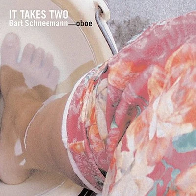 Bart Schneemann - It Takes Two