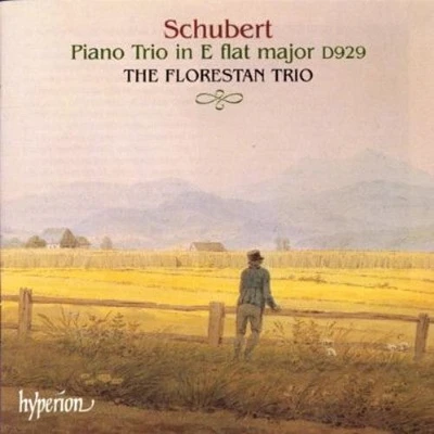 Schubert/ Florestan Trio - Piano Trio in E Flat