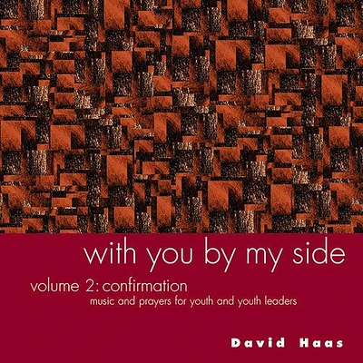 David Haas - With You By My Side, Vol. 2