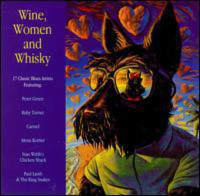 Wine Women & Whiskey/ Various - Wine Women & Whiskey