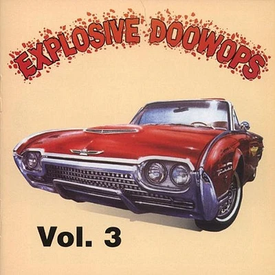 Explosive Doo Wops 3/ Various - Explosive Doo Wops 3 / Various