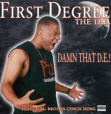 First Degree the De - Damn That de