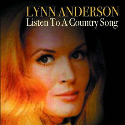 Lynn Anderson - Listen to a Country Song