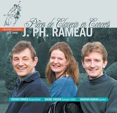 Rameau/ Podger/ Pinnock/ Manson - Pieces de Clavecin en Concerts