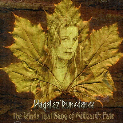 Hagalaz Runedance - Winds That Sang of Midgard