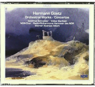 Goetz - Complete Orchestral Works & Concertos