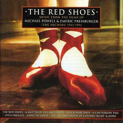 Red Shoes/ O.S.T. - The Red Shoes: Music From the Films of Michael Powell & Emeric Pressburger (Original Soundtrack)