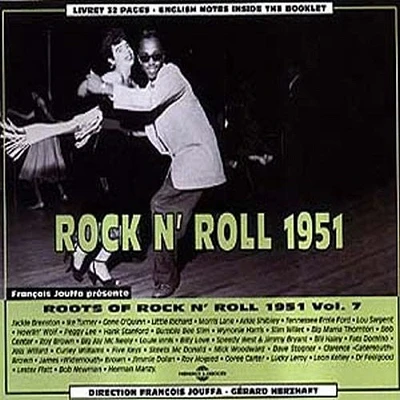 Roots of Rock & Roll 1951 7/ Various - Vol. 7- Roots of Rock & Roll 1951