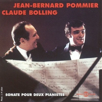 Claude Bolling / Jean-Bernard Pommier - Sonate Pour Deux Pianistes