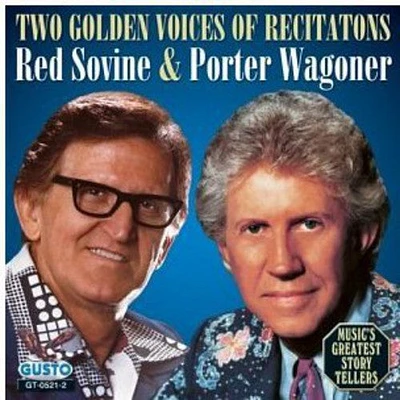 Red Sovine / Porter Wagoner - Two Golden Voices of Recitations