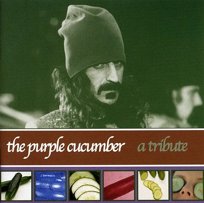 Frank Zappa - Purple Cucumber Tribute