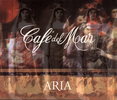 Cafe Del Mar Aria 1/ Various - Vol. 1-Cafe Del Mar Aria