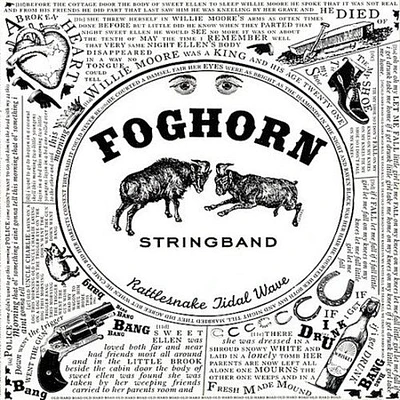 Foghorn Stringband - Rattlesnake Tidal Wave