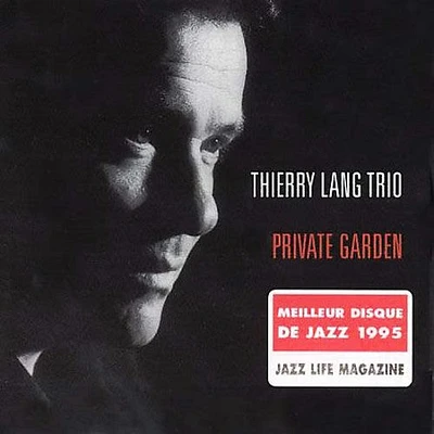 Thierry Lang - Private Garden