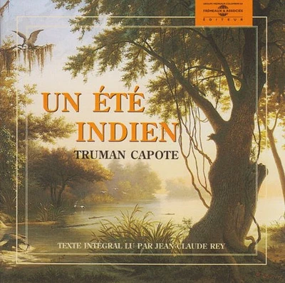 Truman Capote - Un Ete Indien