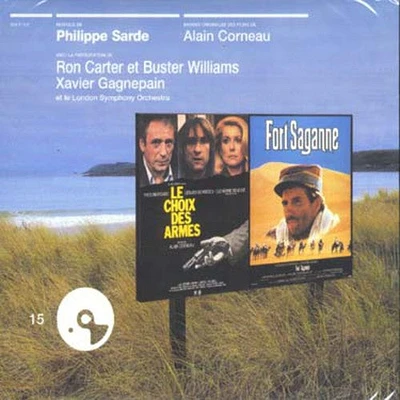 Le Choix Des Armes/ Fort Saganne/ O.S.T. - Le Choix Des Armes / Fort Saganne (Original Soundtrack)