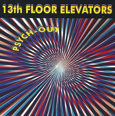 13th Floor Elevators - Psych-Out