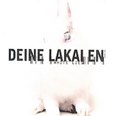 Lakaien Deine - White Lies